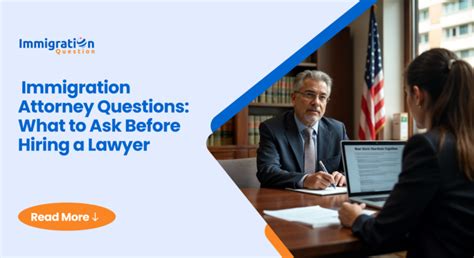 questions to ask your immigration lawyer|8 Questions To Ask Your Immigration Lawyer .